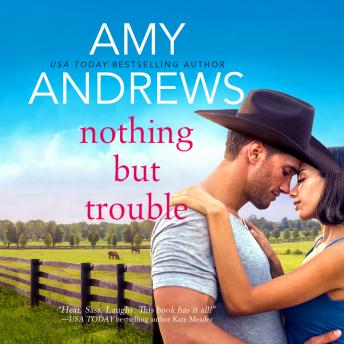 Nothing But Trouble, Audio book by Amy Andrews
