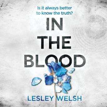 In the Blood: A Breathtaking Thriller