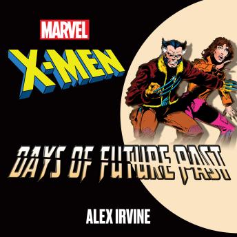 Download X-Men: Days of Future Past by Alex Irvine