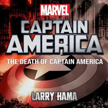 Download Death of Captain America by Larry Hama