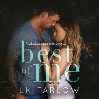 Best of Me, Audio book by L.K. Farlow