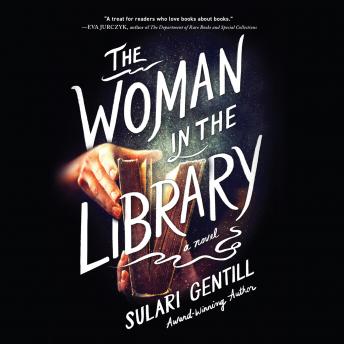 Woman in the Library, Audio book by Sulari Gentill