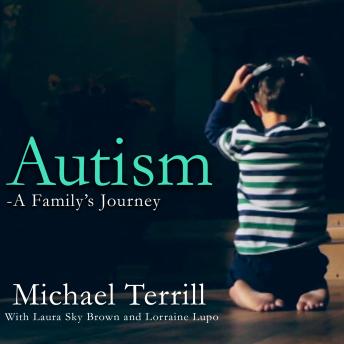 Autism: A Family's Journey