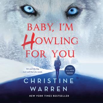 Baby, I'm Howling For You, Christine Warren