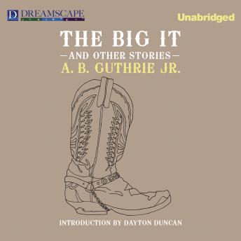 The Big It: And Other Stories