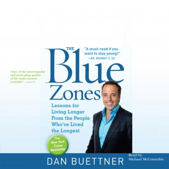 Download Blue Zones: Lessons for Living Longer from the People Who've L by Dan Buettner