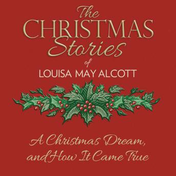 A Christmas Dream, and How It Came True