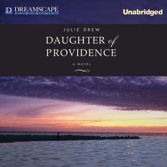Download Daughter of Providence by Julie Drew