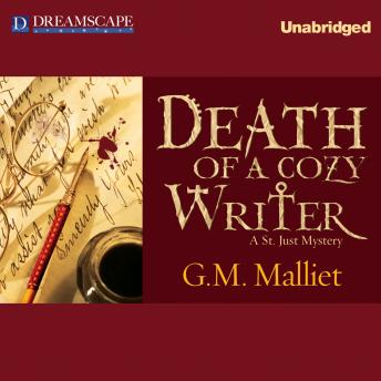 Death of a Cozy Writer: A St. Just Mystery