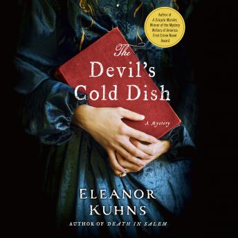 Devil's Cold Dish, Eleanor Kuhns