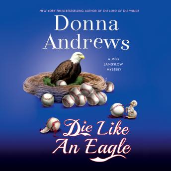 Die Like an Eagle, Audio book by Donna Andrews