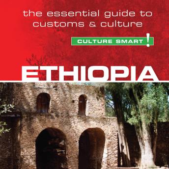 Download Ethiopia - Culture Smart!: The Essential Guide to Customs & Culture by Sarah Howard