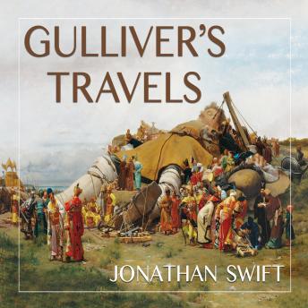 Gulliver's Travels, Audio book by Jonathan Swift
