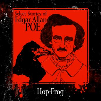 Hop-Frog, Audio book by Edgar Allan Poe