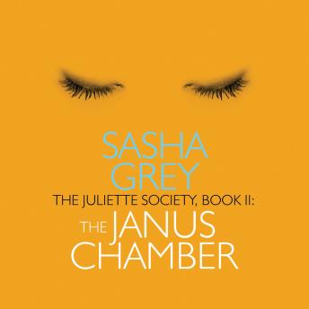 The Juliette Society: Book II: The Janus Chamber