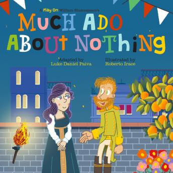 Much Ado About Nothing: A Play on Shakespeare