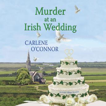 Download Murder at an Irish Wedding by Carlene O'Connor