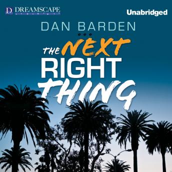 Next Right Thing, Audio book by Dan Barden