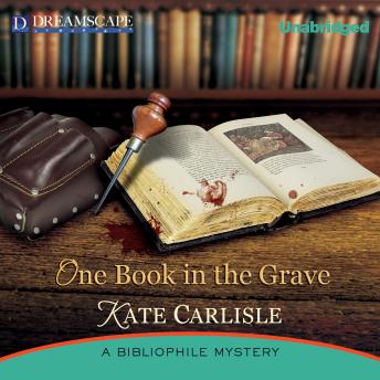 One Book in the Grave: A Bibliophile Mystery, Audio book by Kate Carlisle