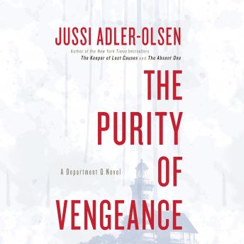 The Purity of Vengeance: A Department Q Novel