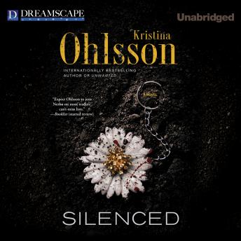 Silenced, Audio book by Kristina Ohlsson