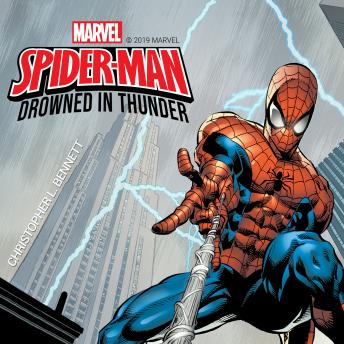 Download Spider-Man: Drowned in Thunder by Marvel , Christopher L. Bennett