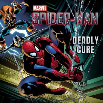 Spider-Man: Deadly Cure