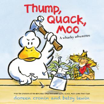 Thump, Quack, Moo, Audio book by Doreen Cronin