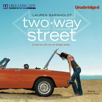 Two-Way Street, Audio book by Lauren Barnholdt
