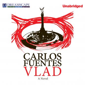 Vlad, Audio book by Carlos Fuentes