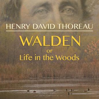 Walden, or Life in the Woods sample.