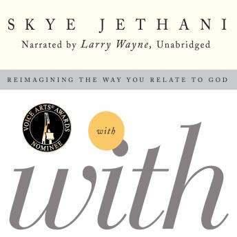 With: Reimagining the Way You Relate to God