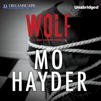 Wolf: A Jack Caffery Thriller
