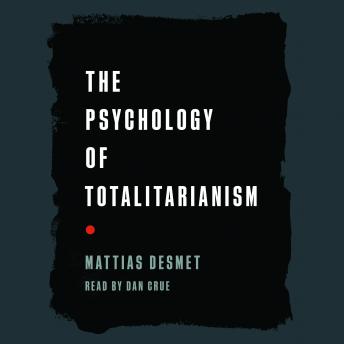 Download Psychology of Totalitarianism by Mattias Desmet