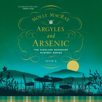 Argyles and Arsenic, Audio book by Molly MacRae