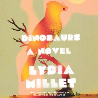 Download Dinosaurs by Lydia Millet