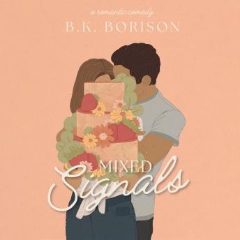 Download Mixed Signals by B.K. Borison