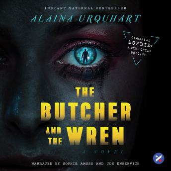 Download Butcher and the Wren: A Novel by Alaina Urquhart