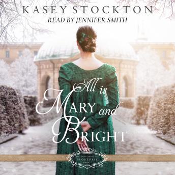 Download All is Mary and Bright by Kasey Stockton