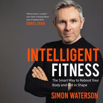 Intelligent Fitness: The Smart Way to Reboot Your Body and Get in Shape sample.