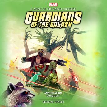 Guardians of the Galaxy: Annihilation: Conquest