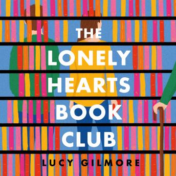 Lonely Hearts Book Club, Audio book by Lucy Gilmore