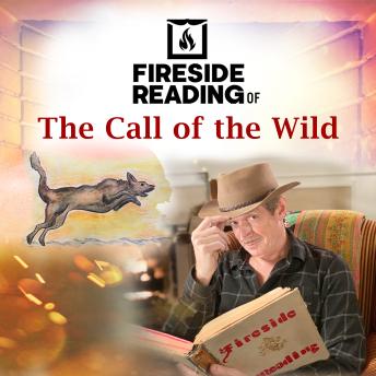 Fireside Reading of The Call of the Wild