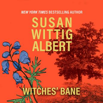 Download Witches' Bane by Susan Wittig Albert
