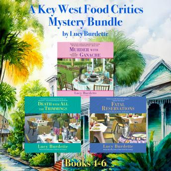 A Key West Food Critic Mystery Bundle, Books 4-6