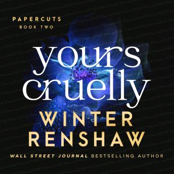 Download Yours Cruelly by Winter Renshaw
