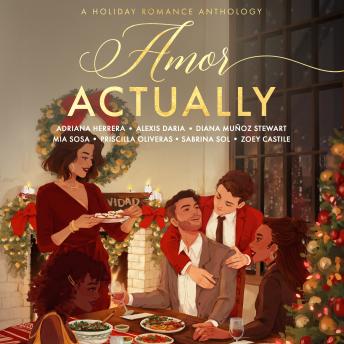 Amor Actually: A Holiday Romance Anthology
