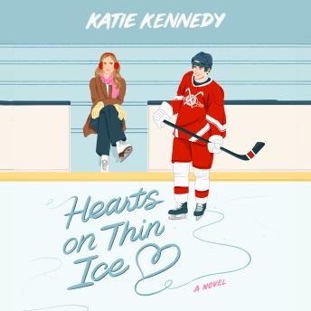 Download Hearts on Thin Ice by Katie Kennedy