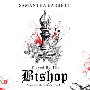 Download Played by the Bishop by Samantha Barrett
