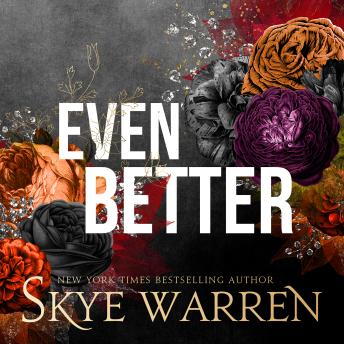 Download Even Better by Skye Warren